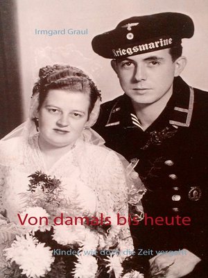 cover image of Von damals bis heute